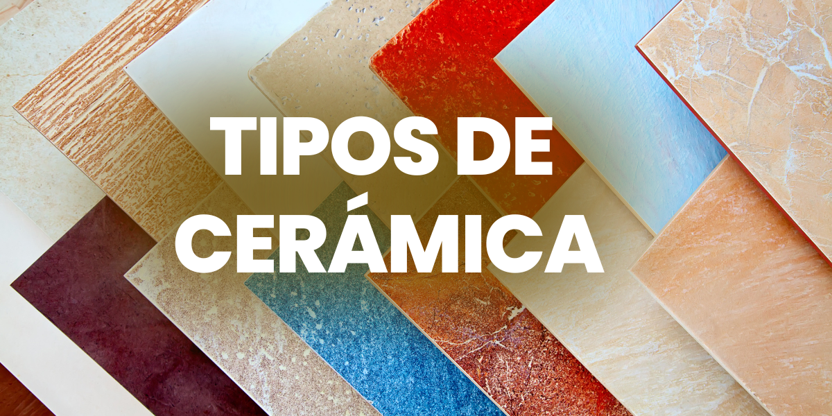 Tipos de ceramica