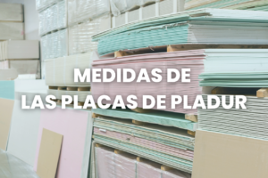 medidas placas de pladur